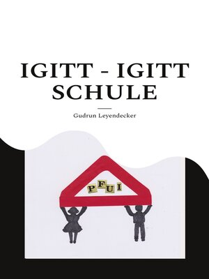 cover image of Igitt--Igitt Schule